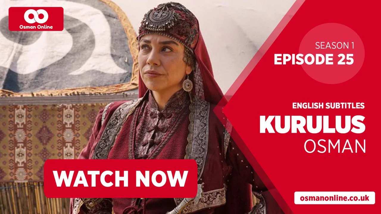Watch Kurulus Osman Season 1 Episode 25 with English Subtitles