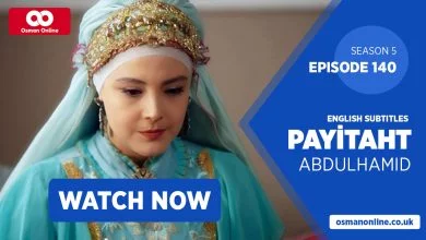 Watch Payitaht: Abdülhamid Episode 140 with English Subtitles