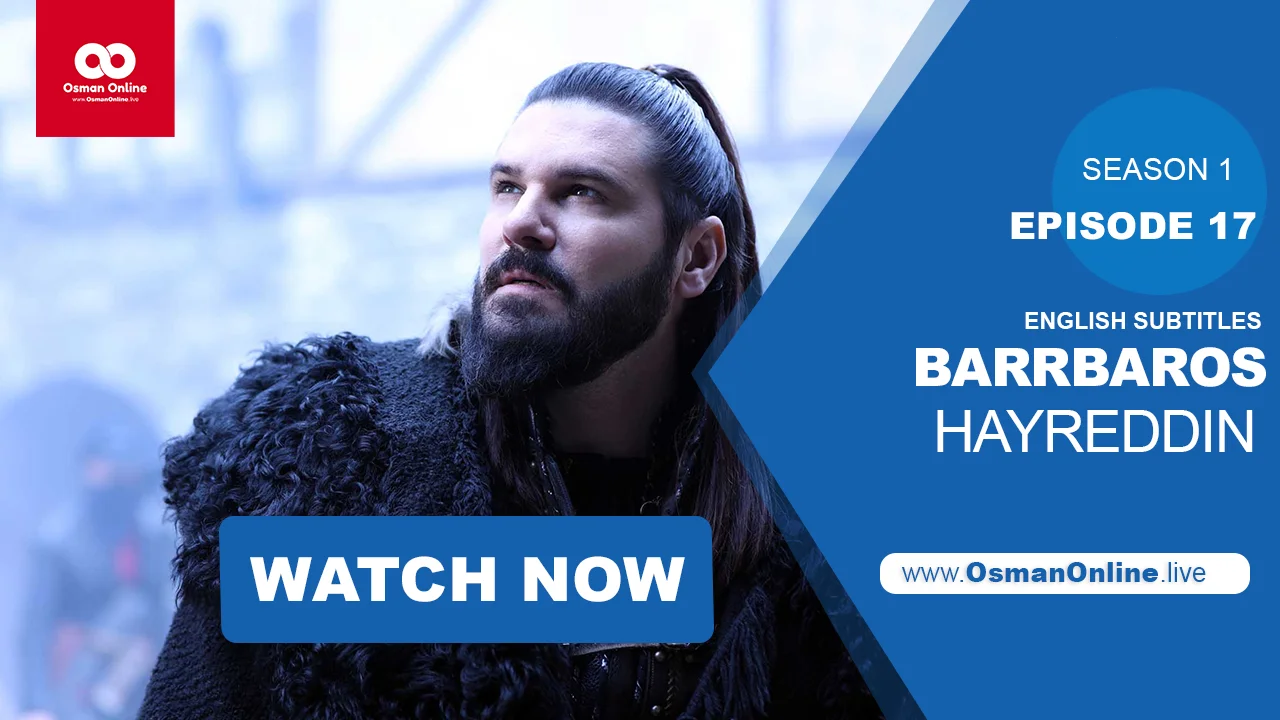 Barbaros Hayreddin Season 1 Episode 7