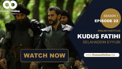 Kudus Fatihi Salahaddin Eyyubi Episode 22