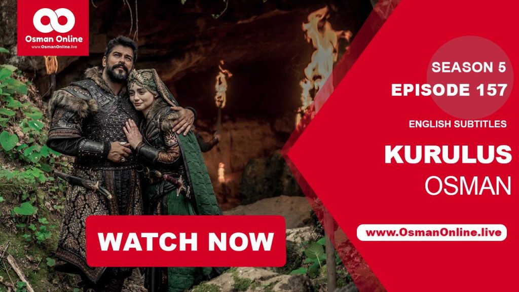 Kurulus Osman Season 5 Episode 157