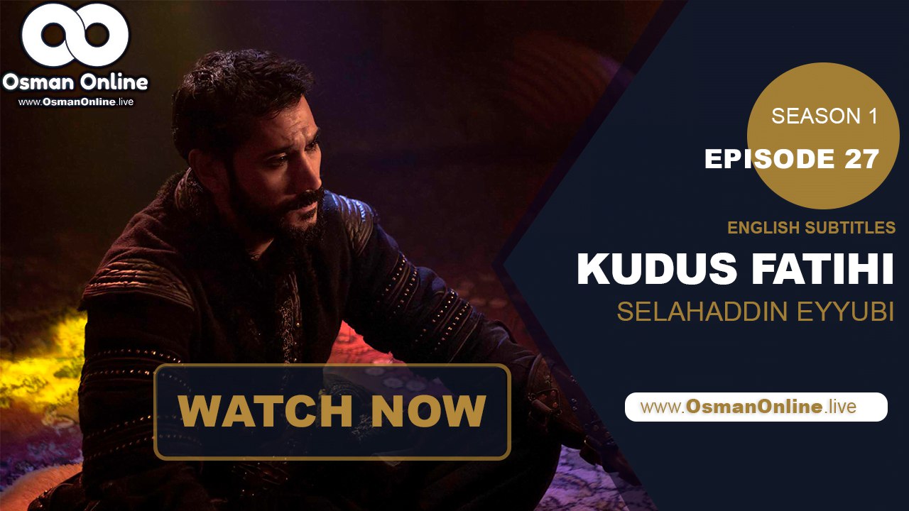 Kudus Fatihi Salahuddin Eyyubi Episode 27