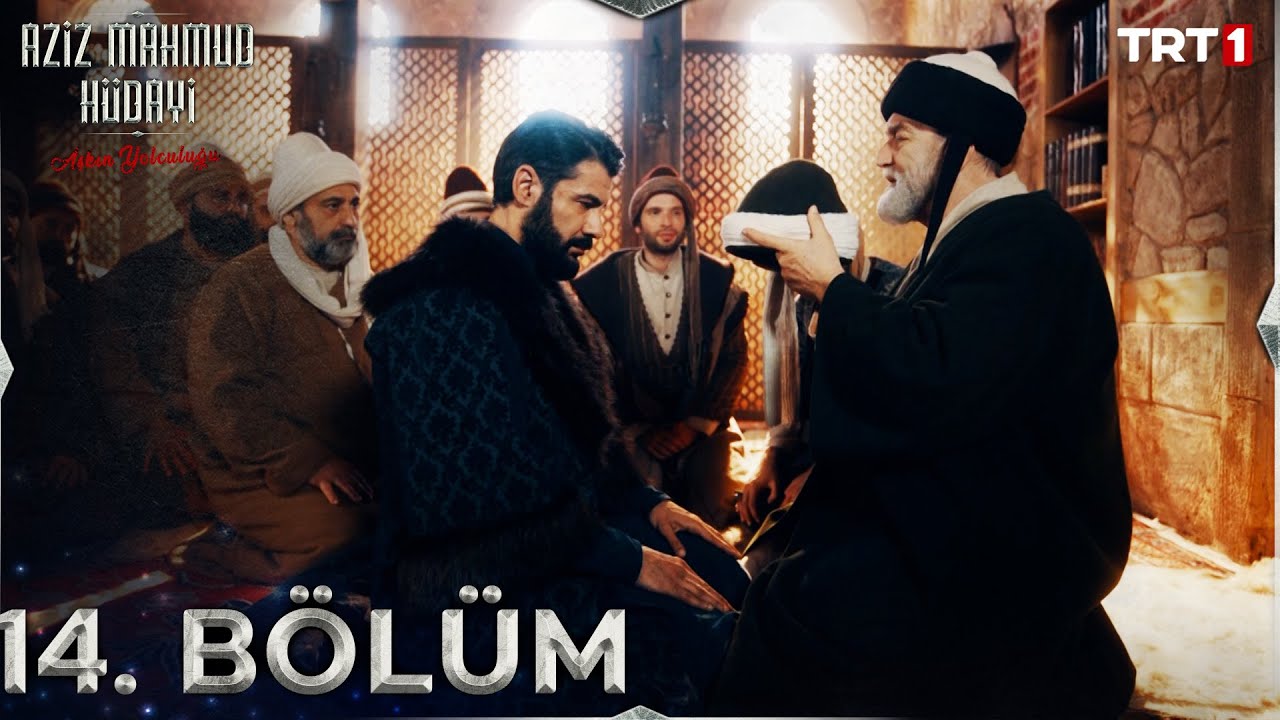 Aziz Mahmud Hudayi: Askın Yolculugu Episode 14 with English Subtitles