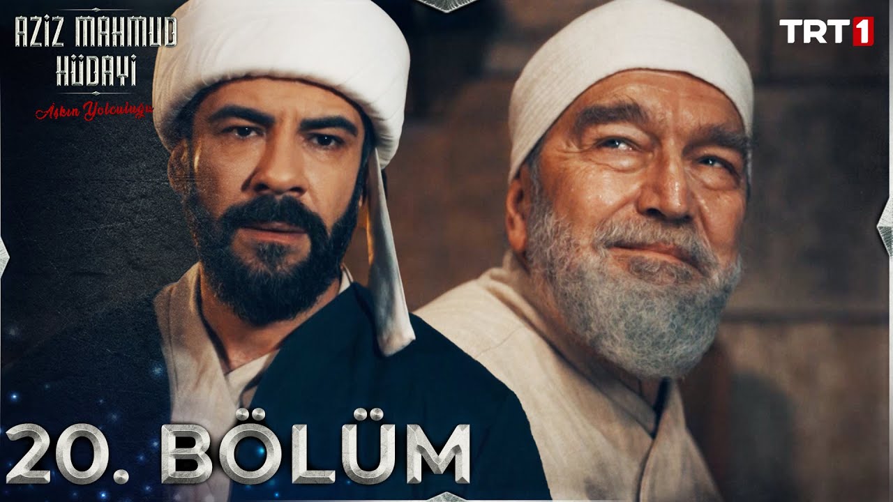 Aziz Mahmud Hudayi: Askın Yolculugu Episode 20 with English Subtitles