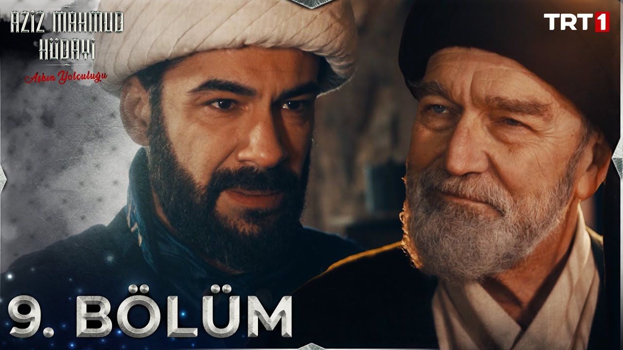 Aziz Mahmud Hudayi: Askın Yolculugu Episode 9 with English Subtitles
