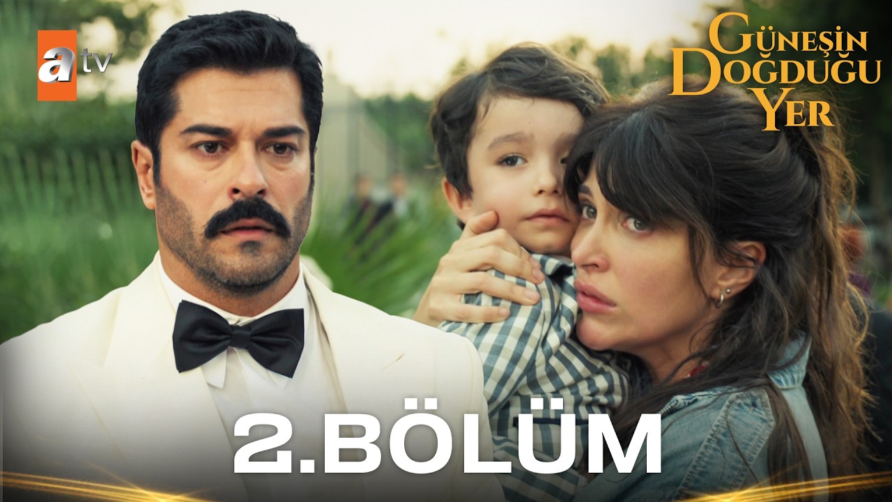Güneşin Doğduğu Yer Episode 2 with English Subtitles