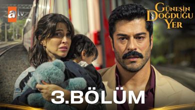 Güneşin Doğduğu Yer Episode 3 with English Subtitles