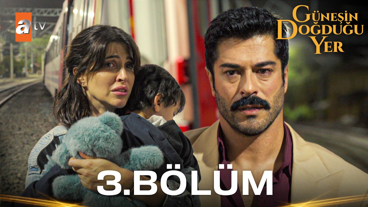 Güneşin Doğduğu Yer Episode 3 with English Subtitles