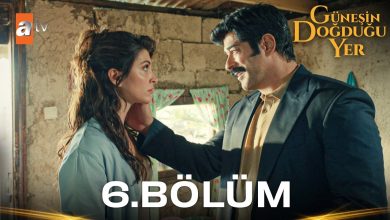 Güneşin Doğduğu Yer Episode 6 with English Subtitles