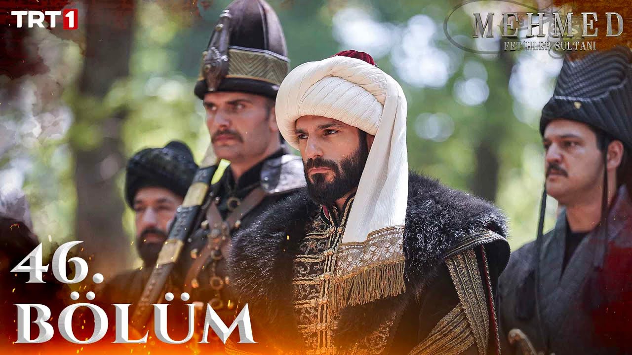 Mehmed Fetihler Sultani Episode 46 with English Subtitles