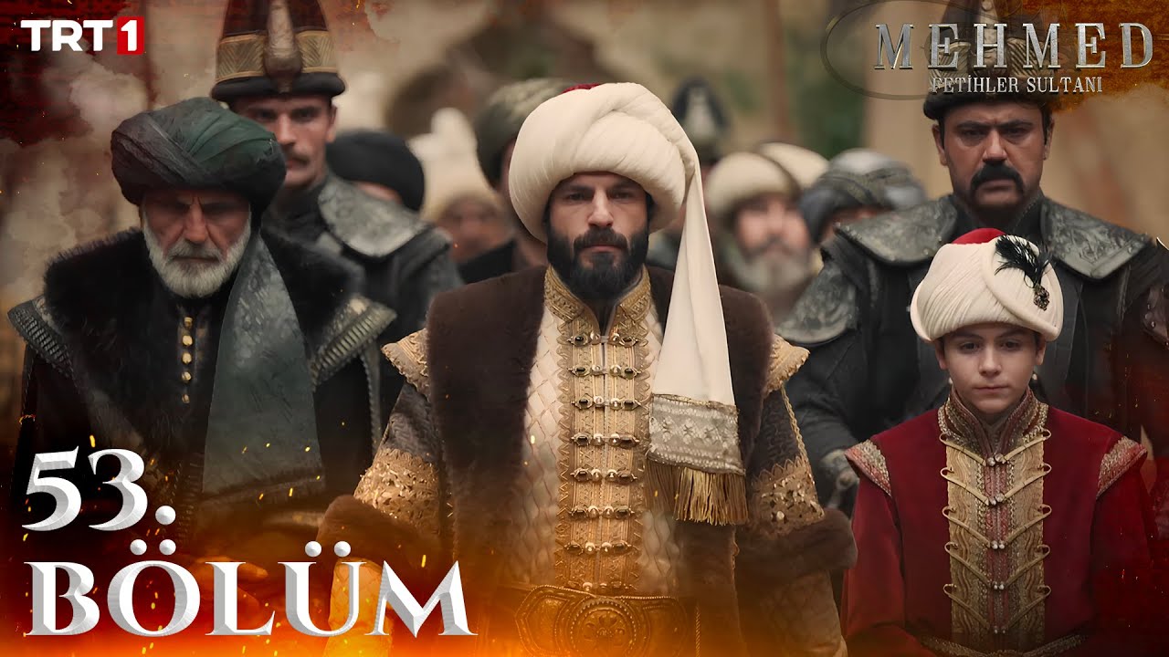 Mehmed Fetihler Sultani Episode 53 with English Subtitles