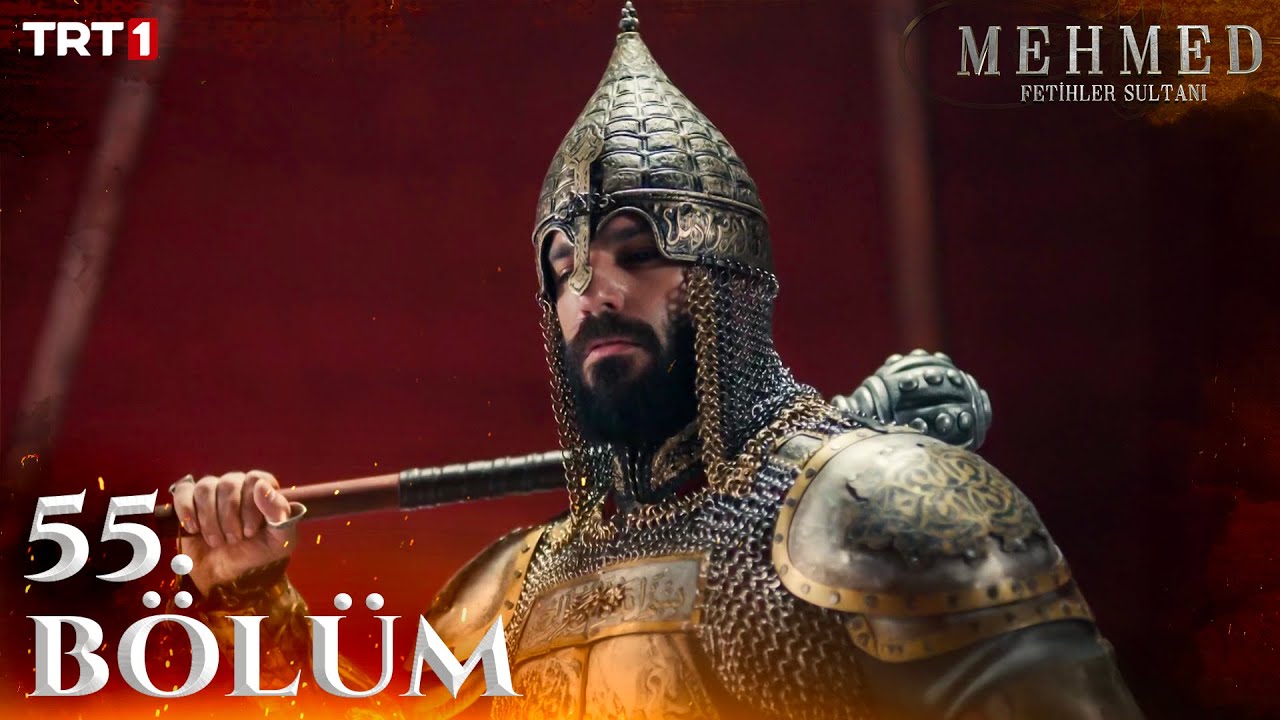 Mehmed Fetihler Sultani Episode 55 with English Subtitles