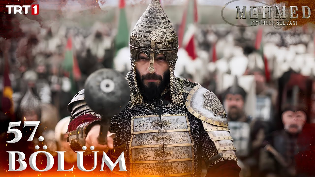 Mehmed Fetihler Sultani Episode 57 with English Subtitles
