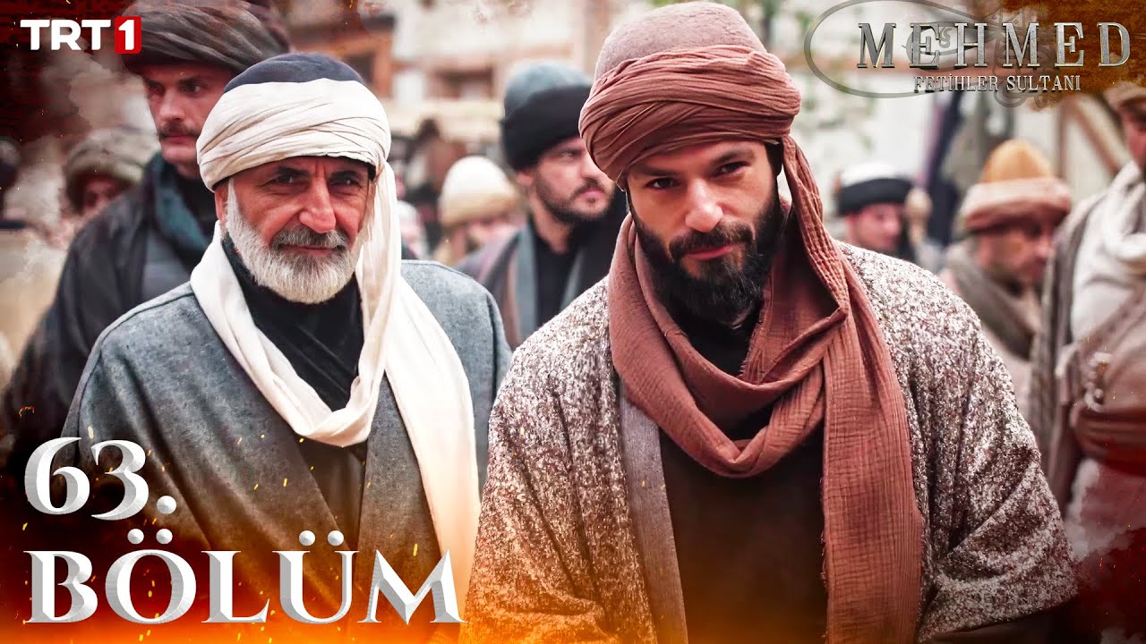 Mehmed Fetihler Sultani Episode 63 with English Subtitles