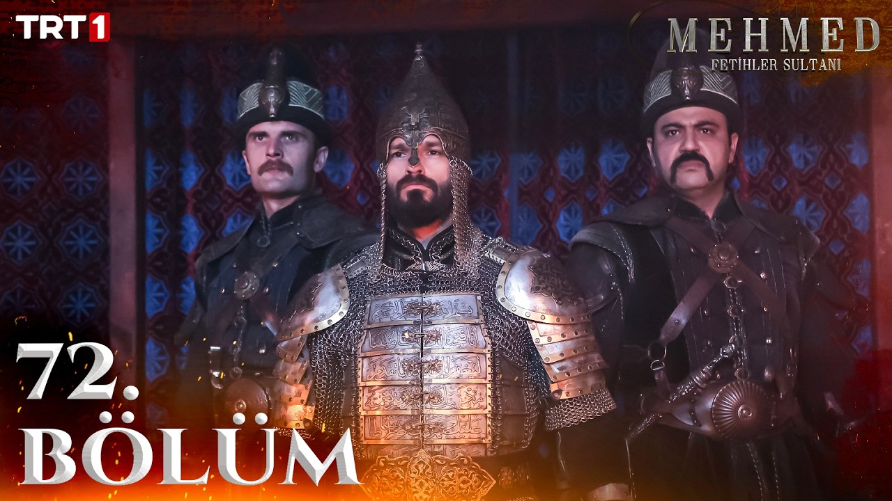 Mehmed Fetihler Sultani Episode 72 with English Subtitles