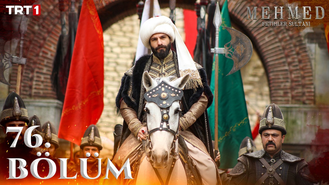 Mehmed Fetihler Sultani Episode 76 with English Subtitles