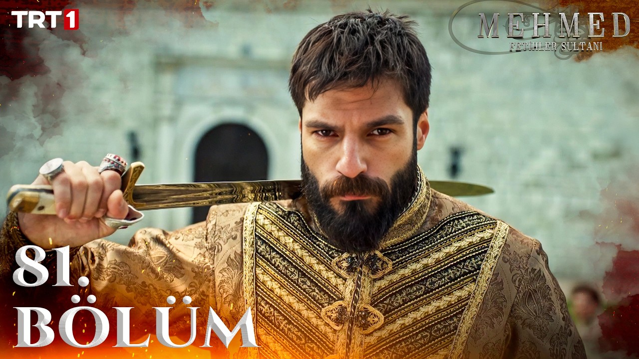 Mehmed Fetihler Sultani Episode 81 with English Subtitles