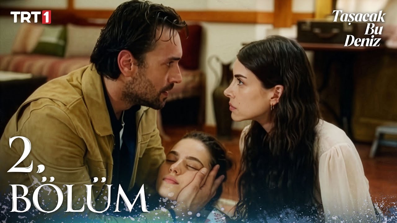 Taşacak Bu Deniz Episode 2 with English Subtitles