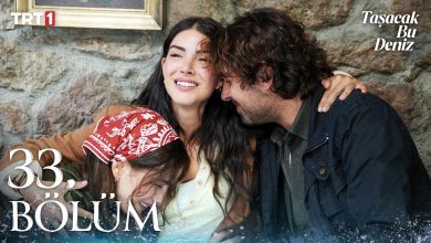 Taşacak Bu Deniz Episode 33 with English Subtitles