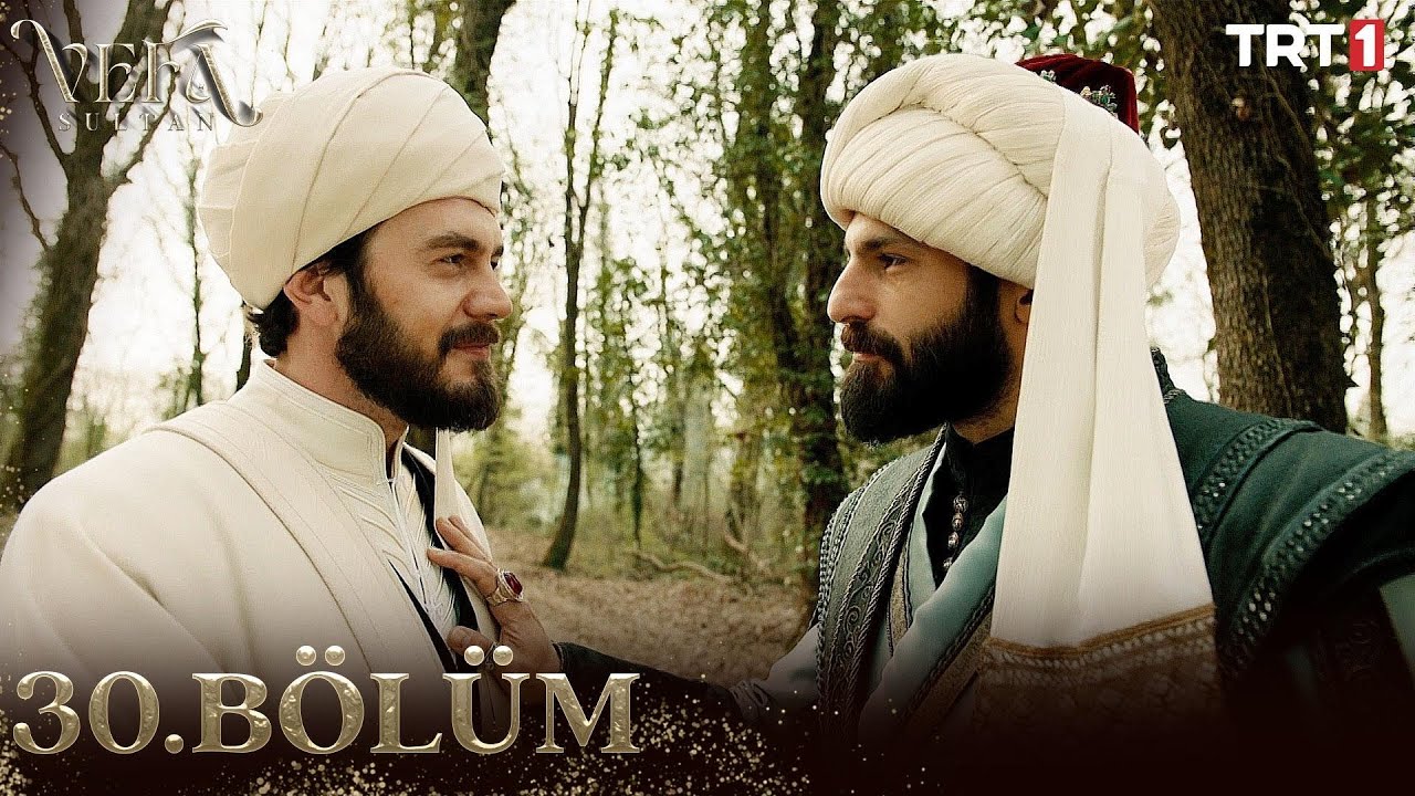 Vefa Sultan Episode 30 with English Subtitles