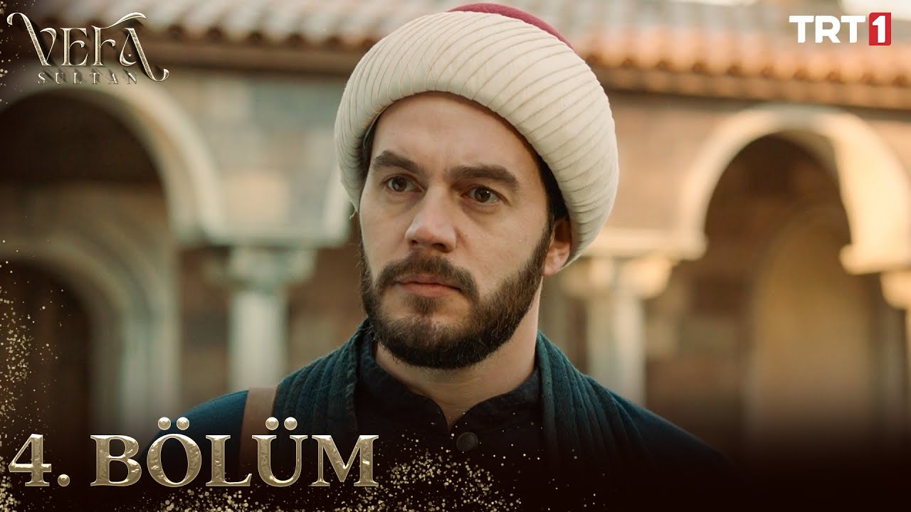 Vefa Sultan Episode 4 with English Subtitles