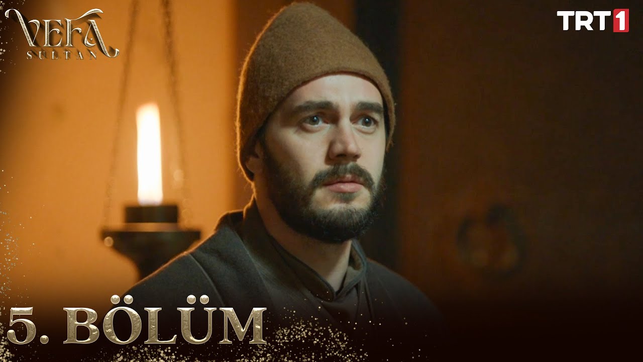 Vefa Sultan Episode 5 with English Subtitles